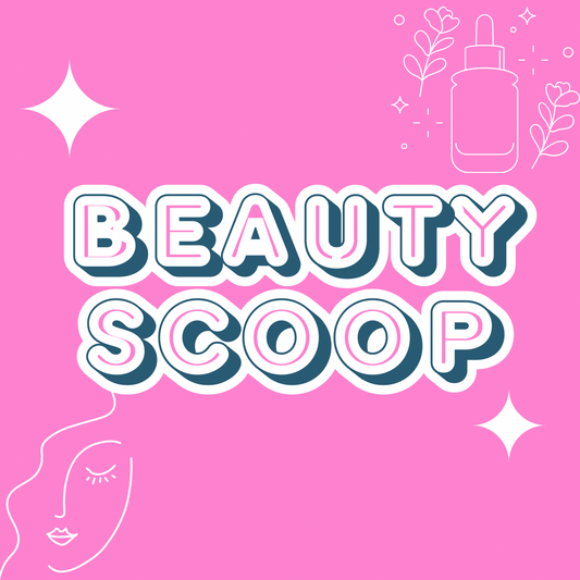 Beauty Scoop