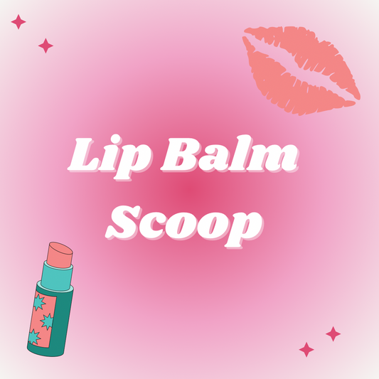 Lip Balm Scoop