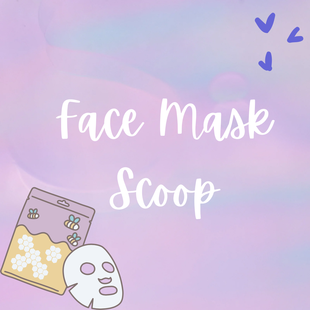 PREORDER Face Mask Scoop 😌🧖‍♀️